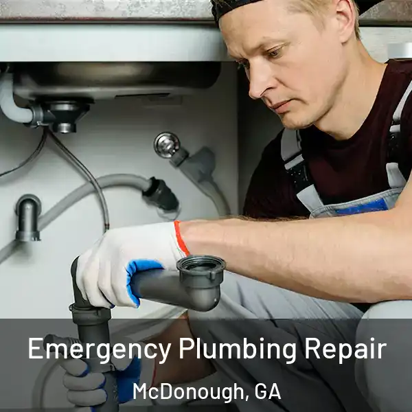  Emergency Plumbing Repair McDonough, GA