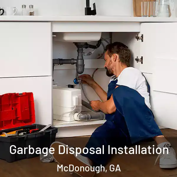  Garbage Disposal Installation McDonough, GA