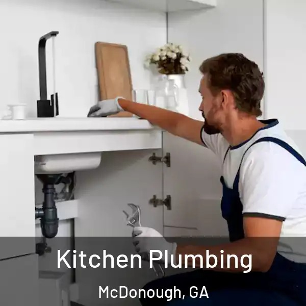  Kitchen Plumbing McDonough, GA