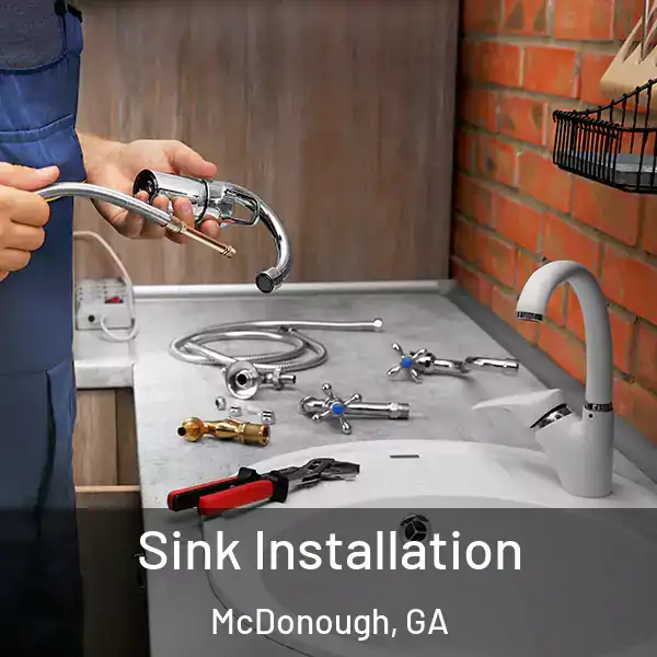  Sink Installation McDonough, GA
