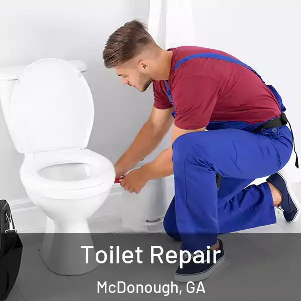  Toilet Repair McDonough, GA